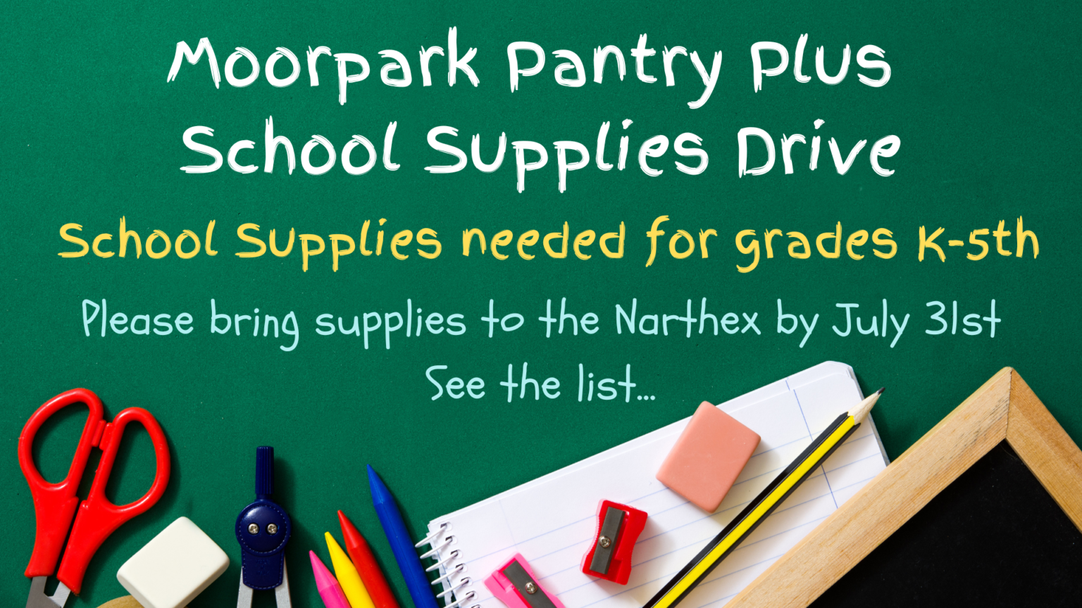 School Supplies needed by 7/31 Moorpark Presbyterian Church